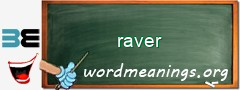 WordMeaning blackboard for raver